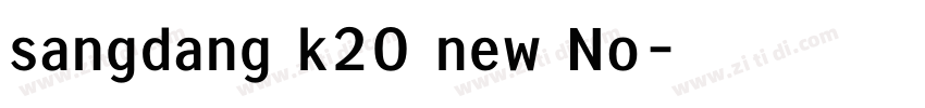sangdang k20 new No字体转换